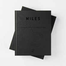 MILES – THE ART OF LOSING A MOTORCYCLE RACE - SPECIAL EDITION